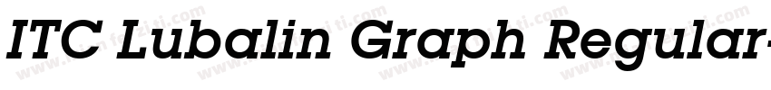 ITC Lubalin Graph Regular字体转换
